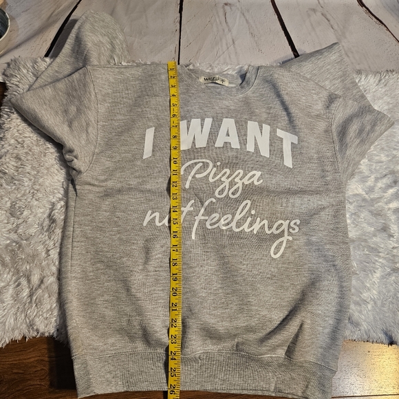 Wound‎ Up I Want Pizza Not Feelings Graphic Sweatshirt Crewneck Gray SZ MEDIUM - Picture 7 of 10